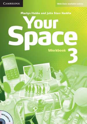 Your Space Level 3 Workbook with Audio CD de Martyn Hobbs