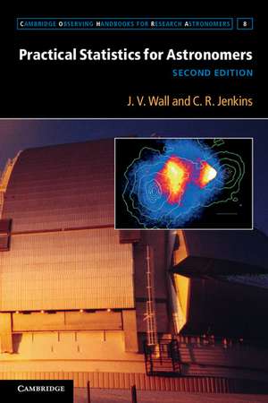 Practical Statistics for Astronomers de J. V. Wall