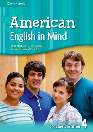 American English in Mind Level 4 Teacher's Edition de Herbert Puchta