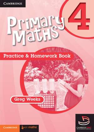 Primary Maths Practice and Homework Book 4 de Greg Weeks