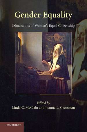 Gender Equality: Dimensions of Women's Equal Citizenship de Linda C. McClain