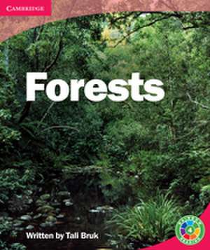 Forests: Life and Living de Tali Bruk