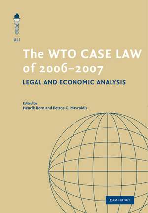 The WTO Case Law of 2006–7 de Henrik Horn