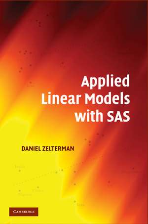 Applied Linear Models with SAS de Daniel Zelterman