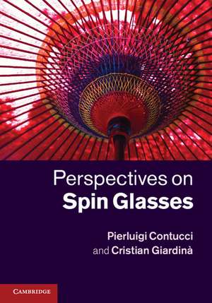 Perspectives on Spin Glasses de Pierluigi Contucci