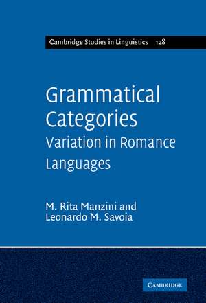 Grammatical Categories: Variation in Romance Languages de M. Rita Manzini