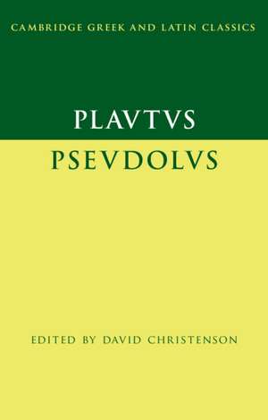 Plautus: Pseudolus de David Christenson