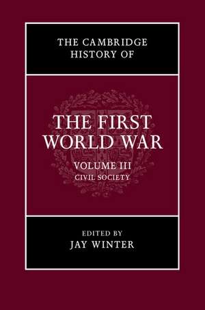 The Cambridge History of the First World War de Jay Winter