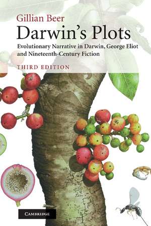 Darwin's Plots: Evolutionary Narrative in Darwin, George Eliot and Nineteenth-Century Fiction de Gillian Beer