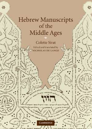 Hebrew Manuscripts of the Middle Ages de Colette Sirat