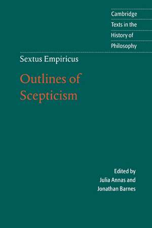 Sextus Empiricus: Outlines of Scepticism de Sextus Empiricus