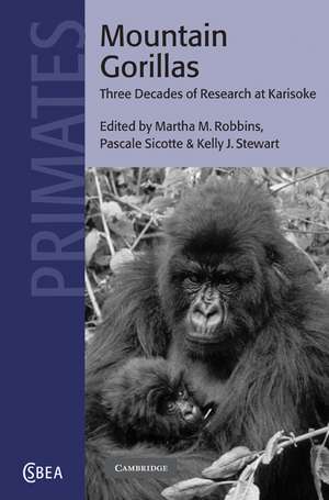 Mountain Gorillas: Three Decades of Research at Karisoke de Martha M. Robbins