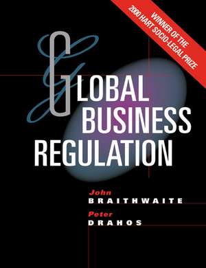 Global Business Regulation de John Braithwaite