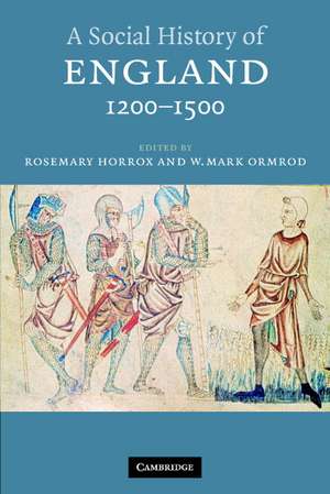 A Social History of England, 1200–1500 de Rosemary Horrox