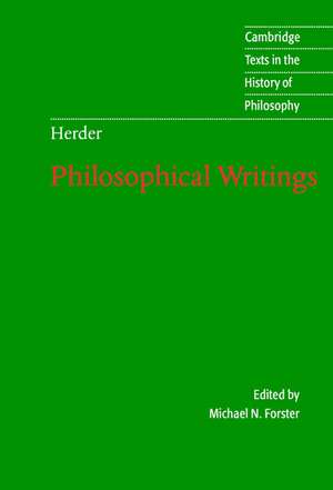 Herder: Philosophical Writings de Johann Gottfried von Herder