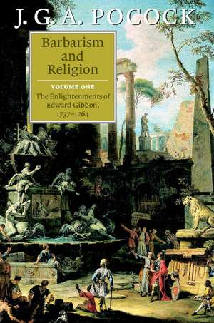 Barbarism and Religion de J. G. A. Pocock