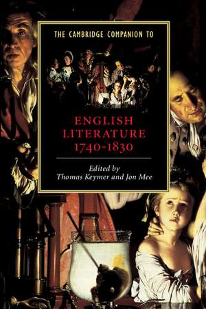 The Cambridge Companion to English Literature, 1740–1830 de Thomas Keymer