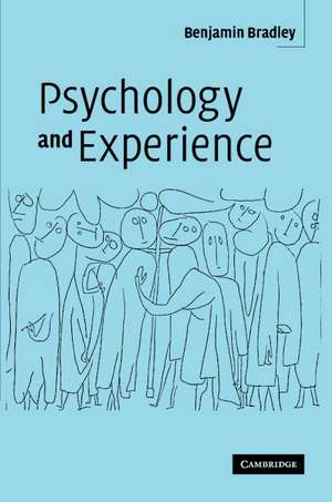 Psychology and Experience de Benjamin Bradley