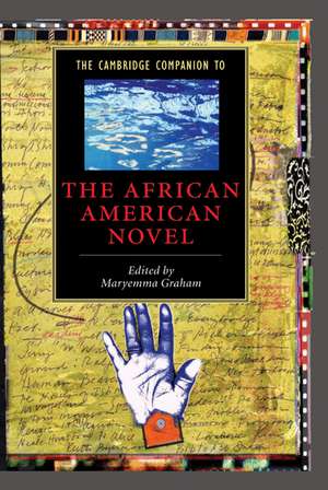 The Cambridge Companion to the African American Novel de Maryemma Graham