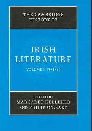 The Cambridge History of Irish Literature 2 Volume Hardback Set de Margaret Kelleher