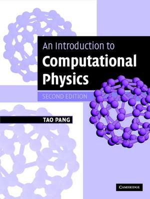 An Introduction to Computational Physics de Tao Pang