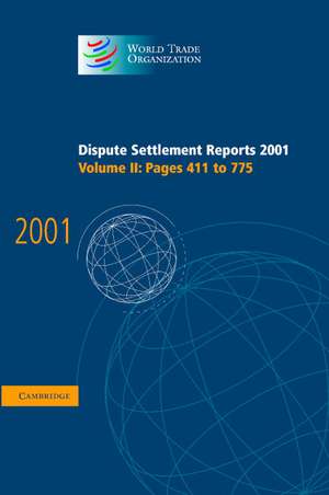 Dispute Settlement Reports 2001: Volume 2, Pages 411-775 de World Trade Organization