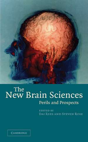 The New Brain Sciences: Perils and Prospects de Dai Rees