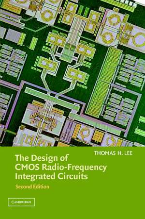 The Design of CMOS Radio-Frequency Integrated Circuits de Thomas H. Lee