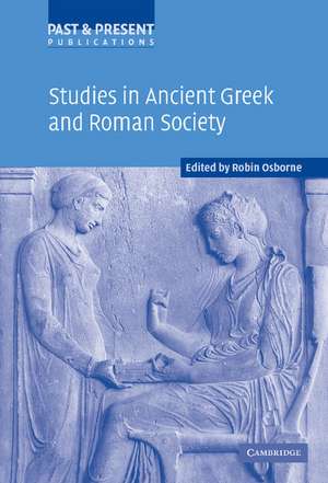 Studies in Ancient Greek and Roman Society de Robin Osborne