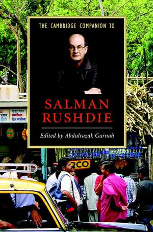 The Cambridge Companion to Salman Rushdie de Abdulrazak Gurnah