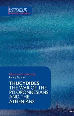 Thucydides: The War of the Peloponnesians and the Athenians de Thucydides