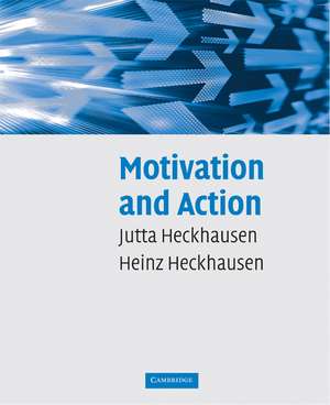 Motivation and Action de Jutta Heckhausen