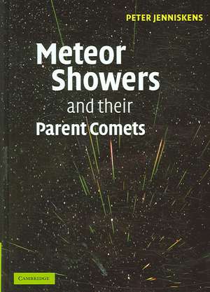 Meteor Showers and their Parent Comets de Peter Jenniskens