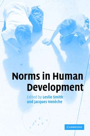 Norms in Human Development de Leslie Smith