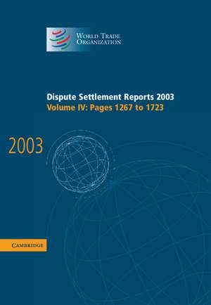 Dispute Settlement Reports 2003 de World Trade Organization