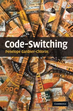 Code-switching de Penelope Gardner-Chloros