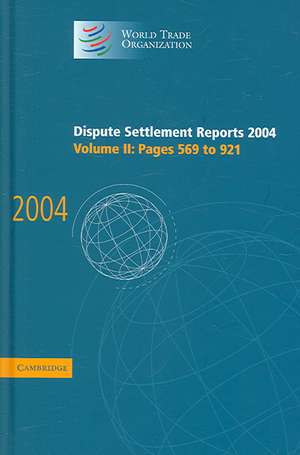 Dispute Settlement Reports 2004 de World Trade Organization