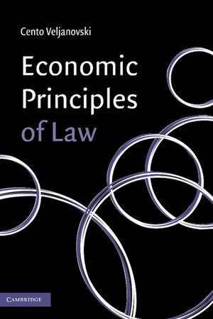 Economic Principles of Law de Cento G. Veljanovski