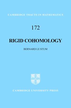 Rigid Cohomology de Bernard Le Stum