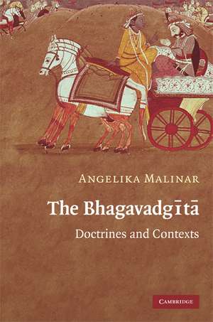 The Bhagavadgita: Doctrines and Contexts de Angelika Malinar