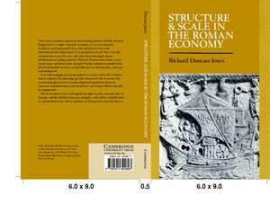 Structure and Scale in the Roman Economy de Richard Duncan-Jones