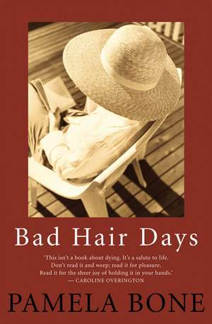 Bad Hair Days de Pamela Bone