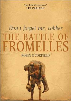 Don't Forget Me, Cobber de Robin Corfield