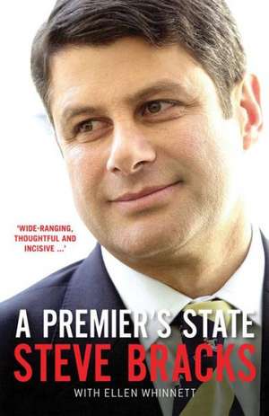 A Premier's State de Steve Bracks