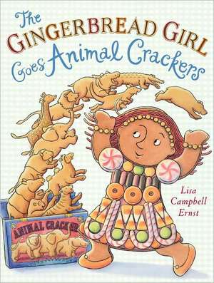 The Gingerbread Girl Goes Animal Crackers de Lisa Campbell Ernst