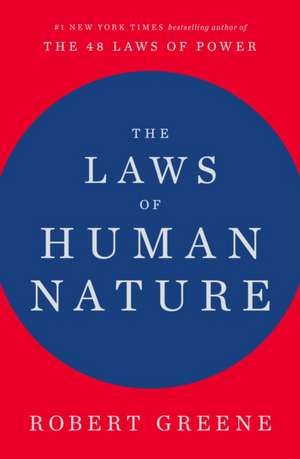 The Laws of Human Nature de Robert Greene