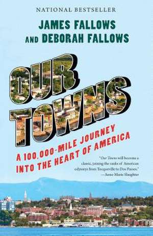 Our Towns de James Fallows