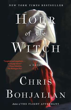 Hour of the Witch de Chris Bohjalian