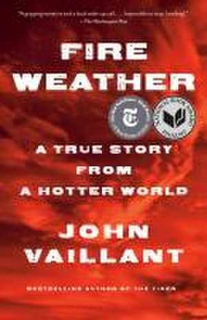 Fire Weather de John Vaillant