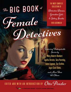 The Big Book of Female Detectives de Otto Penzler